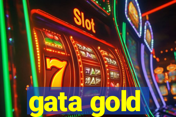 gata gold